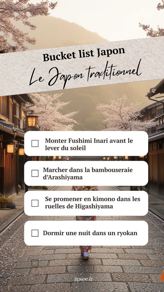 bucket list japon le japon traditionnel